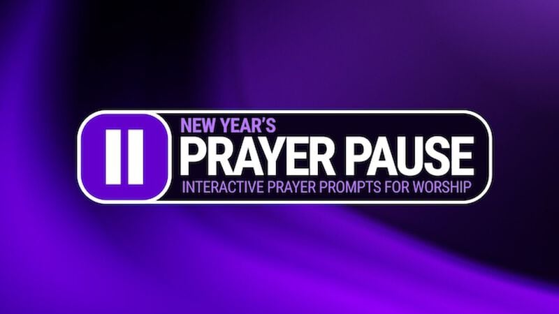 New Year's Prayer Pause